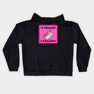 Funny Animal Meme I’m a Bunny Girl, In a Bunny World ~ Melodic Aesthetic Rex Bunny Having A Crazily Deranged Easter Kids Hoodie